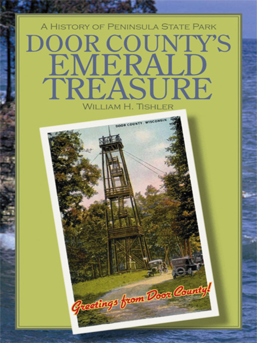 Title details for Door County's Emerald Treasure by William H. Tishler - Available